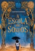A Escola dos Sonhos