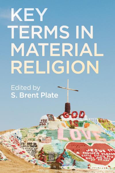 Key Terms in Material Religion