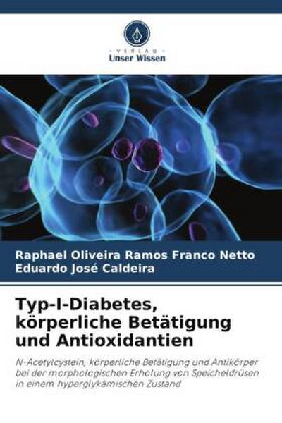 Typ-I-Diabetes, körperliche Betätigung und Antioxidantien