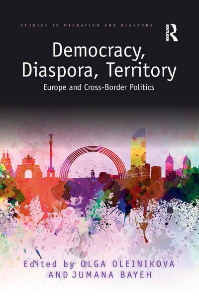 Democracy, Diaspora, Territory