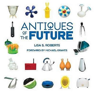 Antiques of the Future
