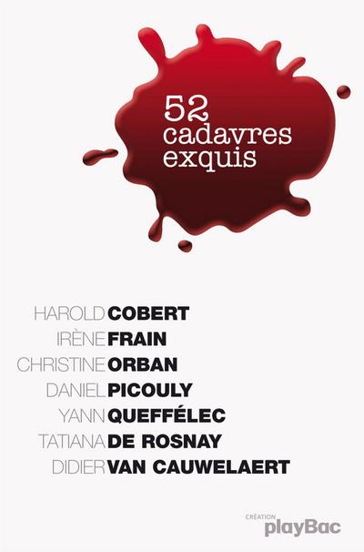 52 cadavres exquis