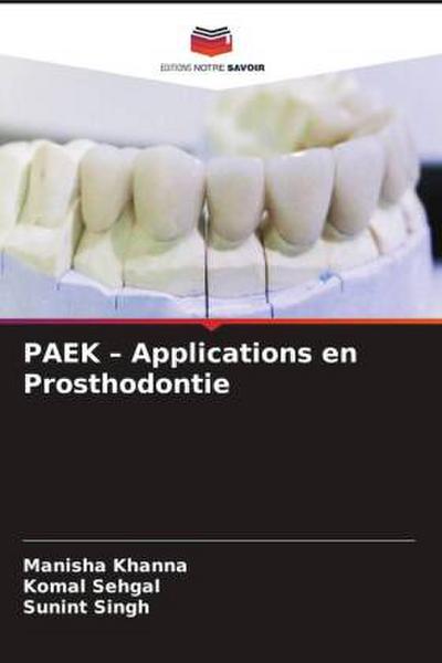 PAEK - Applications en Prosthodontie