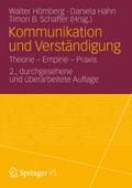 Kommunikation und VerstÃ¤ndigung: Theorie - Empirie - Praxis Walter HÃ¶mberg Editor