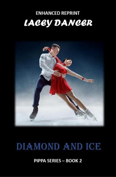 Diamond and Ice (Pippa Series, #2)