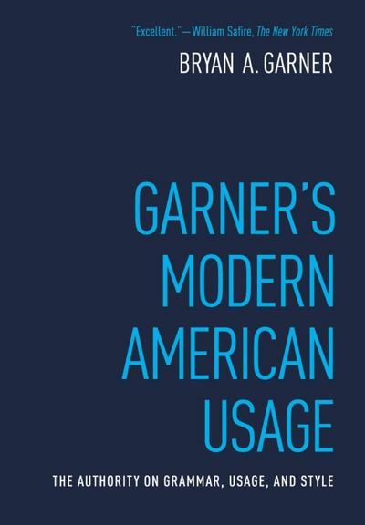 Garner’s Modern American Usage