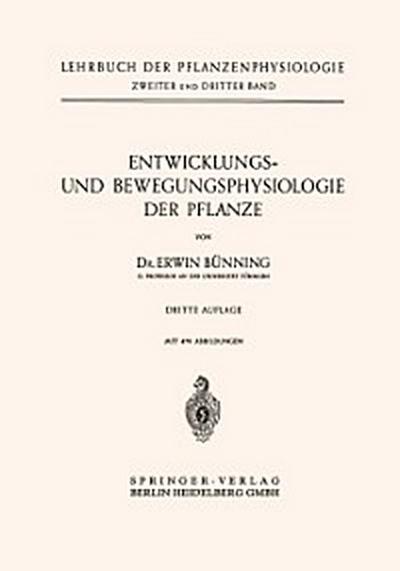 Entwicklungs- und Bewegungsphysiologie der Pflanze