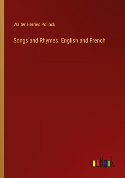 Songs and Rhymes. English and French
