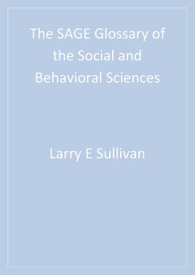 The SAGE Glossary of the Social and Behavioral Sciences