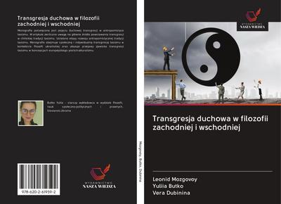 Transgresja duchowa w filozofii zachodniej i wschodniej