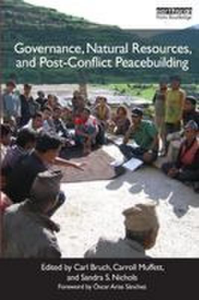 Governance, Natural Resources and Post-Conflict Peacebuilding