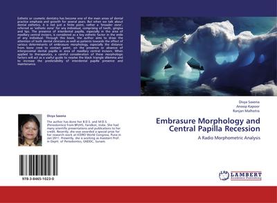 Embrasure Morphology and Central Papilla Recession