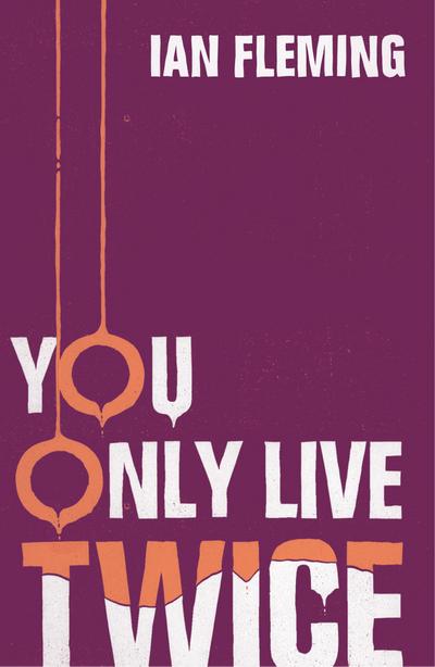 Fleming, I: You Only Live Twice