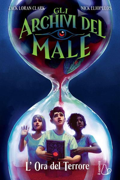 L’ ora del terrore. Gli archivi del male