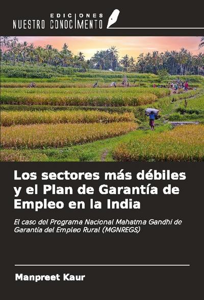 Los sectores más débiles y el Plan de Garantía de Empleo en la India
