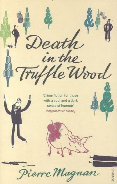 Death In The Truffle Wood
