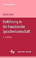 Einführung in die französische Sprachwissenschaft