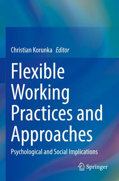 Flexible Working Practices and Approaches