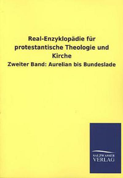 Real-Enzyklopädie für protestantische Theologie und Kirche