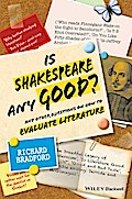 Is Shakespeare any Good?