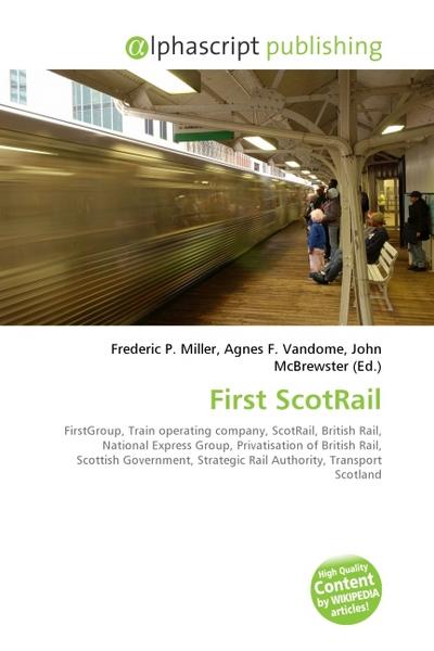 First ScotRail - Frederic P. Miller