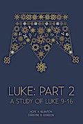Luke: Part 2