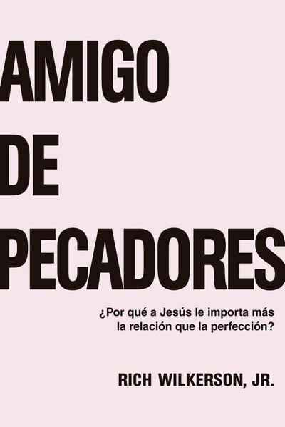 Amigo de pecadores
