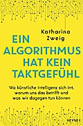 Ein Algorithmus hat kein Taktgefühl