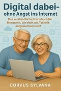 Digital dabei - ohne Angst ins Internet