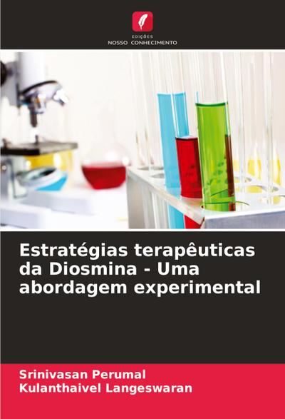 Estratégias terapêuticas da Diosmina - Uma abordagem experimental