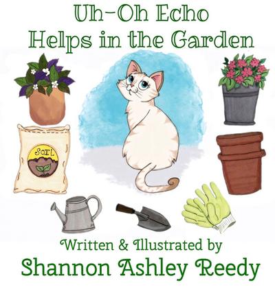 Uh-Oh Echo Helps in the Garden