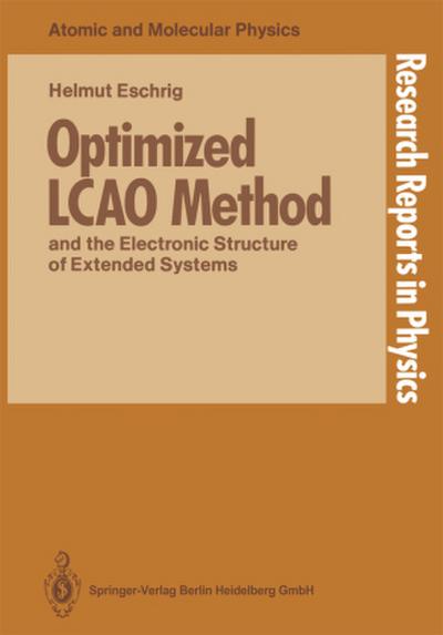 Optimized LCAO Method and the Electronic Structure of Extended Systems