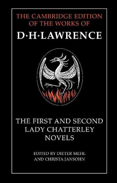 The First and Second Lady Chatterley Novels