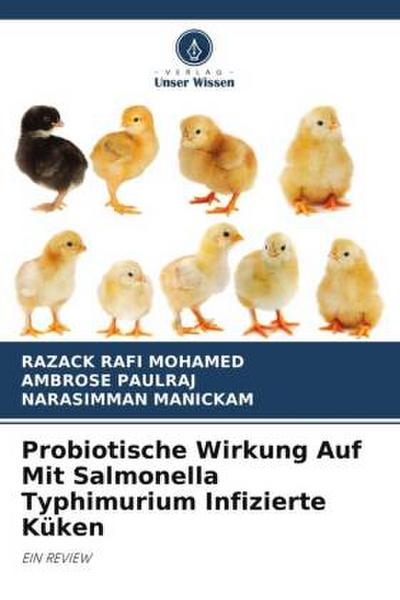 Probiotische Wirkung Auf Mit Salmonella Typhimurium Infizierte Küken