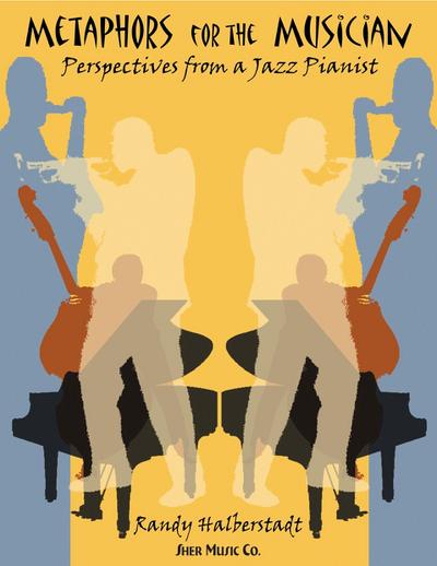 Metaphors for the Musician