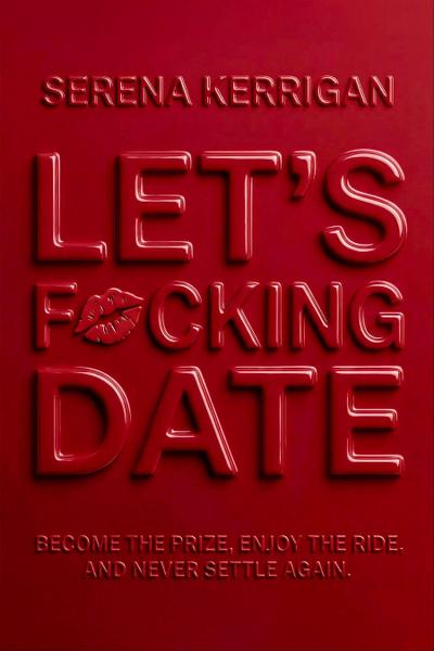 Let’s F*cking Date