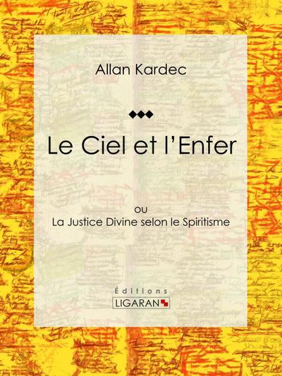 Le Ciel et l’Enfer