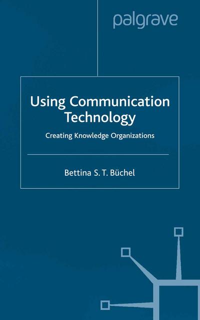 Using Communication Technology