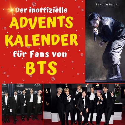 Der inoffizielle Adventskalender <br> für Fans von <br> BTS