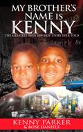 My Brother’s Name Is Kenny