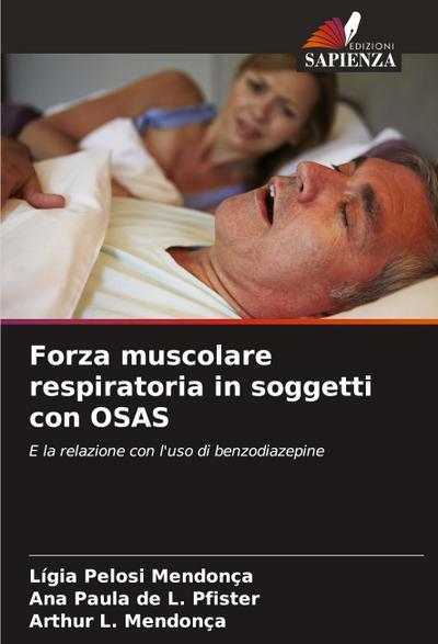 Forza muscolare respiratoria in soggetti con OSAS
