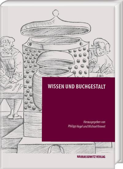 Wissen und Buchgestalt