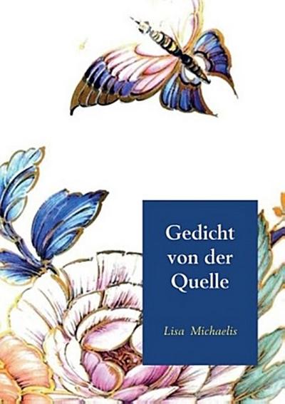 Gedicht von der Quelle