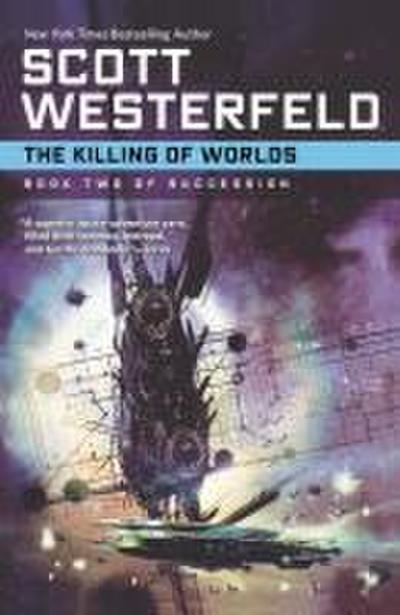 The Killing of Worlds