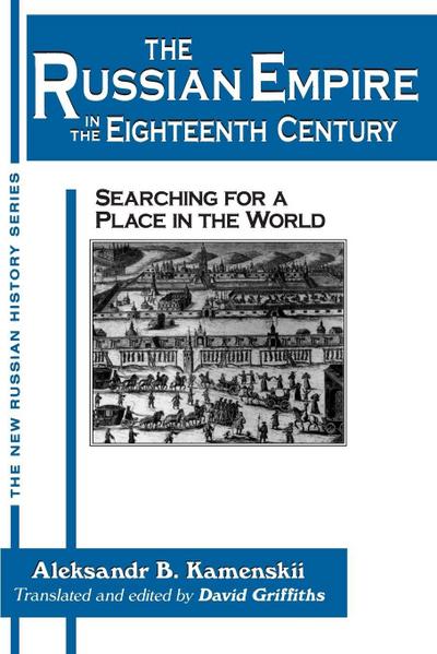 The Russian Empire in the Eighteenth Century