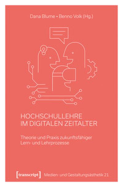 Hochschullehre im digitalen Zeitalter