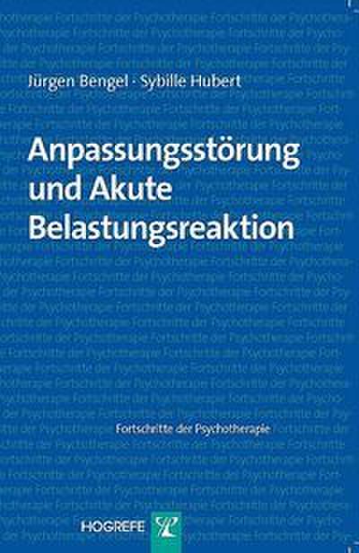 Anpassungsstörung und akute Belastungreaktion