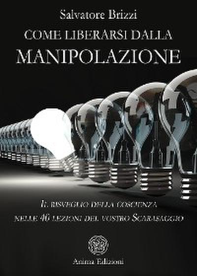 Come liberarsi dalla manipolazione