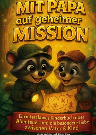 Mit Papa auf geheimer Mission