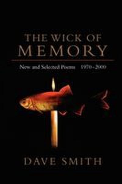 The Wick of Memory